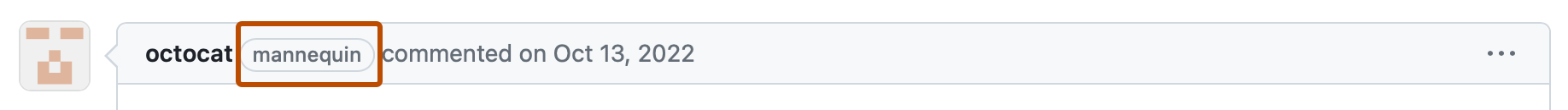 Screenshot des Headers eines Issuekommentars. Der/die Ersteller*in des Kommentars ist als Mannequin bezeichnet, und die Bezeichnung „Mannequin“ ist dunkelorange umrandet.
