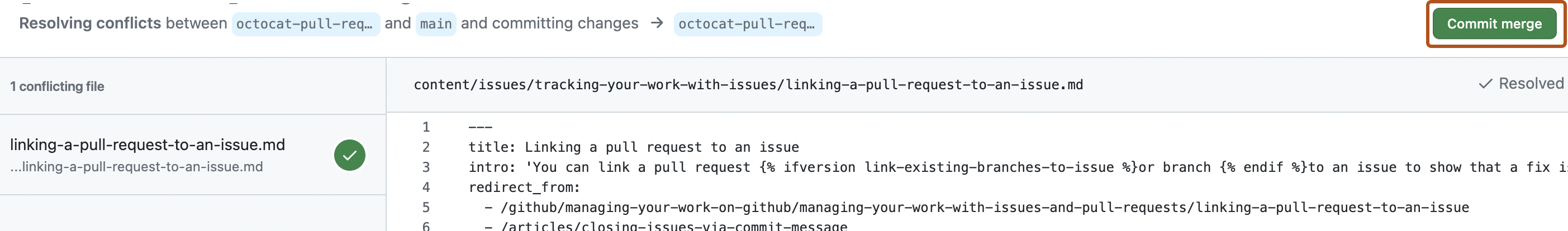 Captura de tela do editor usado para resolver um conflito de mesclagem em uma solicitação de pull. O botão "Fazer commit da mesclagem" está contornado em laranja escuro.