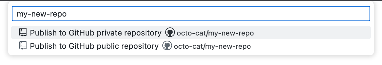 VS Code でのリポジトリ名ドロップダウンのスクリーンショット。 プライベートまたはパブリック リポジトリに発行するための 2 つのオプションが示されています。