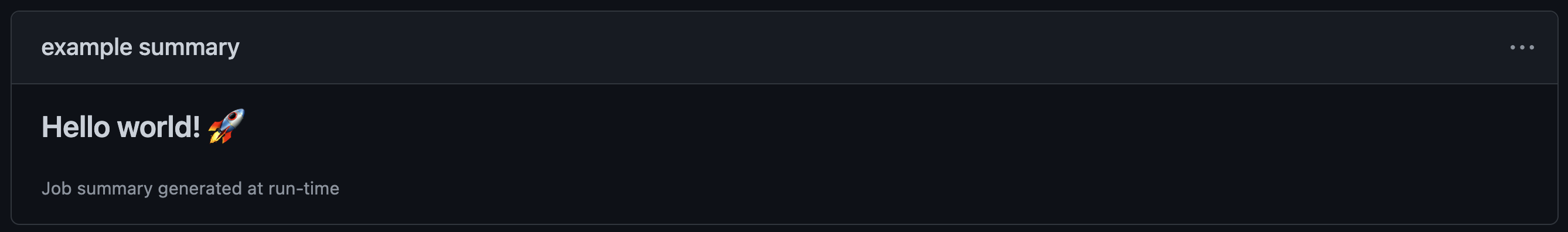 Screenshot der Zusammenfassungsseite einer Workflowausführung. Unter „Beispielzusammenfassung“ befinden sich „Hello world!“ und ein Raketen-Emoji.