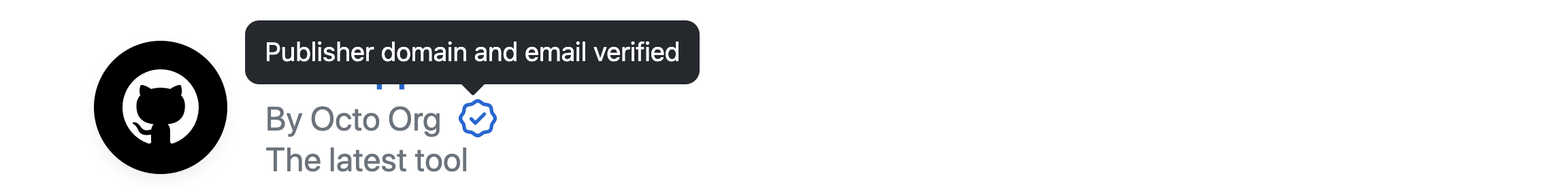 GitHub App에 대한 마켓플레이스 배지의 스크린샷. 마우스 포인터가 "게시자 도메인 및 이메일 확인됨"이라는 도구 설명을 표시하는 아이콘 위에 있습니다.