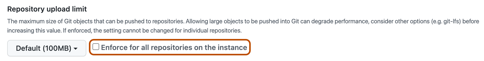 Enforce maximum object size on all repositories option