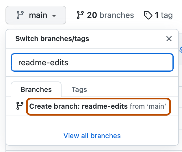 リポジトリのブランチ ドロップダウンのスクリーンショット。 "ブランチの作成: 'main' からの readme-edits" が濃いオレンジの枠線で囲まれています。