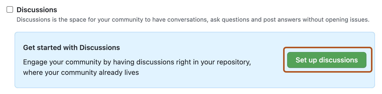 リポジトリの設定の [ディスカッション] オプションのスクリーンショット。 [Set up discussions] (ディスカッションの設定) という緑色のボタンが濃いオレンジ色の枠線で囲まれています。