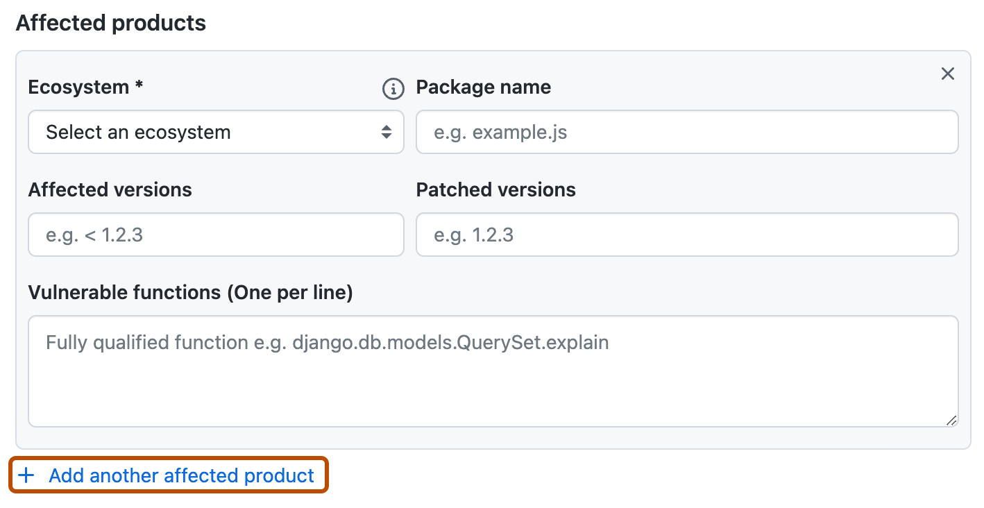 セキュリティ アドバイザリ フォームの [影響を受ける製品] 領域のスクリーンショット。 [影響を受ける製品を追加] というラベルの付いたリンクが、濃いオレンジ色の枠線で強調されています。