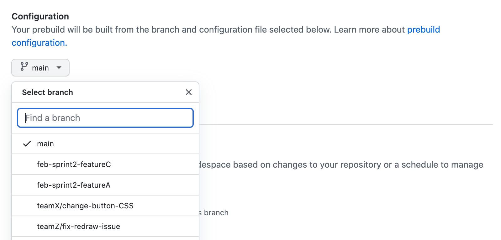 Capture d’écran des paramètres « Configuration » d’une prébuild avec un menu déroulant listant les branches à sélectionner. La branche « main » est actuellement sélectionnée.