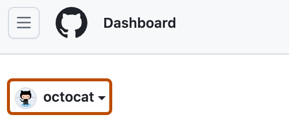 사용자 대시보드 페이지의 스크린샷. 왼쪽 위 모서리에는 "octocat" 및 아래쪽 화살표로 레이블이 지정된 드롭다운 메뉴가 진한 주황색으로 표시됩니다.