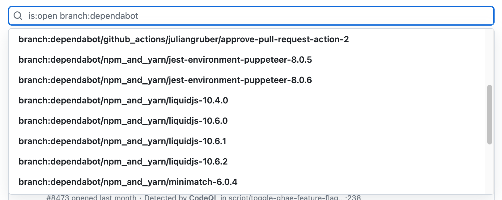 code scanning 警报视图上的搜索字段的屏幕截图。 用户已在字段中键入了“branch:dependabot”。 下拉菜单中显示了名称包括“dependabot”的所有有效分支的名称。